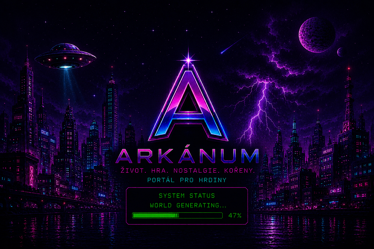 ARKÁNUM World Generating 47%